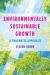 Environmentally Sustainable Growth : A Pragmatic Approach