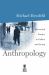 Anthropology : Theoretical Practice in Culture and Society