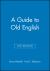 A Guide to Old English