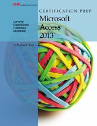 Certification Prep Microsoft Access 2013