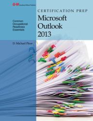 Certification Prep Microsoft Outlook 2013