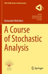 A Course of Stochastic Analysis