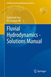 Fluvial Hydrodynamics - Solutions Manual