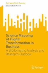 Science Mapping of Digital Transformation in Business : A Bibliometric Analysis and Research Outlook