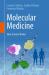 Molecular Medicine : How Science Works