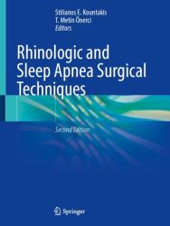 Rhinologic and Sleep Apnea Surgical Techniques