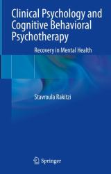 Clinical Psychology and Cognitive Behavioral Psychotherapy : Recovery in Mental Health