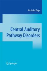 Central Auditory Pathway Disorders