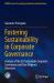 Fostering Sustainability in Corporate Governance : Analysis of the EU Sustainable Corporate Governance and Due Diligence Directives