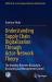 Understanding Supply Chain Digitalization Through Actor-Network Theory : The Interplay Between Blockchain, Accounting and Management Control