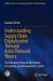 Understanding Supply Chain Digitalization Through Actor-Network Theory : The Interplay Between Blockchain, Accounting and Management Control