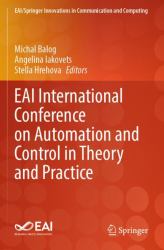 EAI International Conference on Automation and Control in Theory and Practice