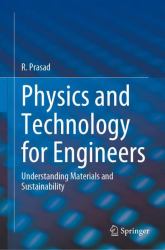 Physics and Technology for Engineers : Understanding Materials and Sustainability