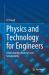 Physics and Technology for Engineers : Understanding Materials and Sustainability