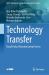 Drug Product Manufacturing Process : Technology Transfer