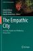 The Empathic City : An Urban Health and Wellbeing Perspective