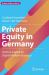 Private Equity in Germany : Venture Capital for Digital Platform Start-Ups