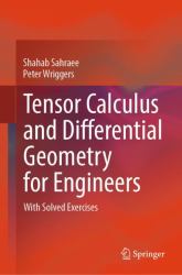 Tensor Calculus and Differential Geometry for Engineers : With Solved Exercises