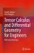 Tensor Calculus and Differential Geometry for Engineers : With Solved Exercises