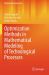 Optimization Methods in Mathematical Modeling of Technological Processes