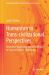 Humanism in Trans-Civilizational Perspectives : Relational Subjectivity and Social Ethics in Classical Chinese Philosophy