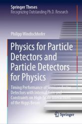 Physics for Particle Detectors and Particle Detectors for Physics : Timing Performance of Semiconductor Detectors with Internal Gain and Constraints on High-Scale Interactions of the Higgs Boson