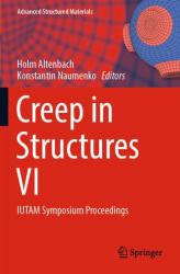 Creep in Structures VI : IUTAM Symposium Proceedings