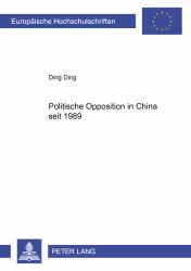 Politische Opposition in China Seit 1989