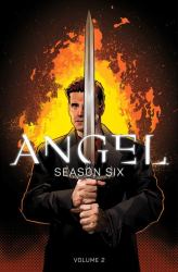 Angel: Season Six Volume 2 : Season Six Volume 2