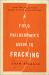 A Field Philosopher's Guide to Fracking : How One Texas Town Stood up to Big Oil and Gas