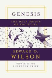 Genesis : The Deep Origin of Societies