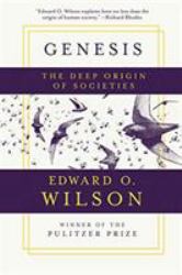 Genesis : The Deep Origin of Societies