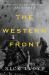 The Western Front : A History of the Great War, 1914-1918