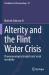 Alterity and the Flint Water Crisis : Phenomenological Insights into Social Invisibility