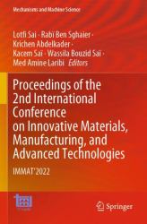 Proceedings of the 2nd International Conference on Innovative Materials, Manufacturing, and Advanced Technologies : Immat'2022