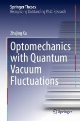 Optomechanics with Quantum Vacuum Fluctuations