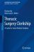 Thoracic Surgery Clerkship : A Guide for Senior Medical Students