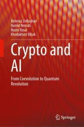 Crypto and AI : From Coevolution to Quantum Revolution