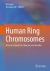 Human Ring Chromosomes : A Practical Guide for Clinicians and Families