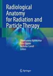 Radiological Anatomy for Radiation and Particle Therapy