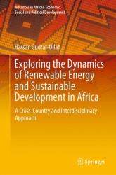 Exploring the Dynamics of Renewable Energy and Sustainable Development in Africa : A Cross-Country and Interdisciplinary Approach