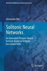 Solitonic Neural Networks : An Innovative Photonic Neural Network Based on Solitonic Interconnections