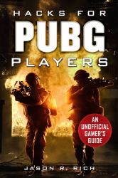 Hacks for PUBG Players : An Unofficial Gamer's Guide