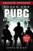 Hacks for PUBG Players Advanced Strategies: an Unofficial Gamer's Guide : An Unofficial Gamer's Guide