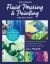 The Ultimate Fluid Pouring and Painting Project Book : Inspiration and Techniques for Using Alcohol Inks, Acrylics, Resin, and More; Create Colorful Paintings, Resin Coasters, Agate Slices, Vases, Vessels and More