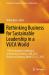 Rethinking Business for Sustainable Leadership in a VUCA World : 17th International Conference on Business Excellence, ICBE 2023, Bucharest, Romania, March 23-25 2023