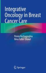 Integrative Oncology in Breast Cancer Care