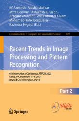 Recent Trends in Image Processing and Pattern Recognition : 6th International Conference, RTIP2R 2023, Derby, UK, December 7-8, 2023, Revised Selected Papers, Part II