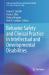 Behavior Safety and Clinical Practice in Intellectual and Developmental Disabilities