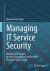 Managing IT Service Security : Methods and Recipes for User Organizations and Providers along the Supply Chain